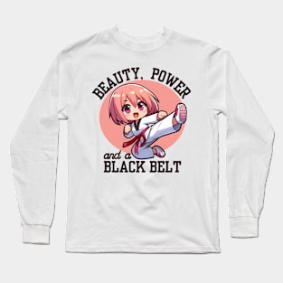 Beauty Power And A Black Belt Long Sleeve T-Shirt